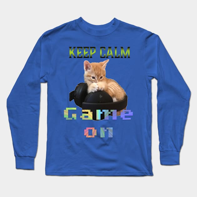 Gamer Cat Keep Calm Game On Long Sleeve T-Shirt by aadventures